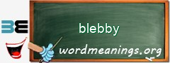 WordMeaning blackboard for blebby